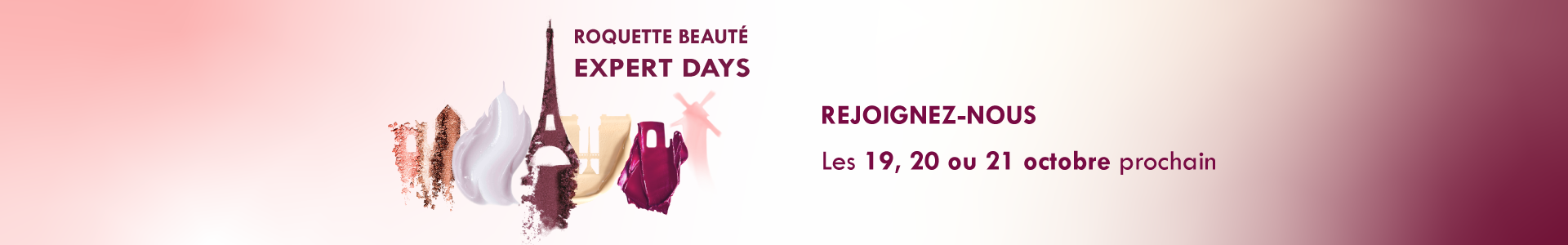 Roquette Beauté Expert Days
